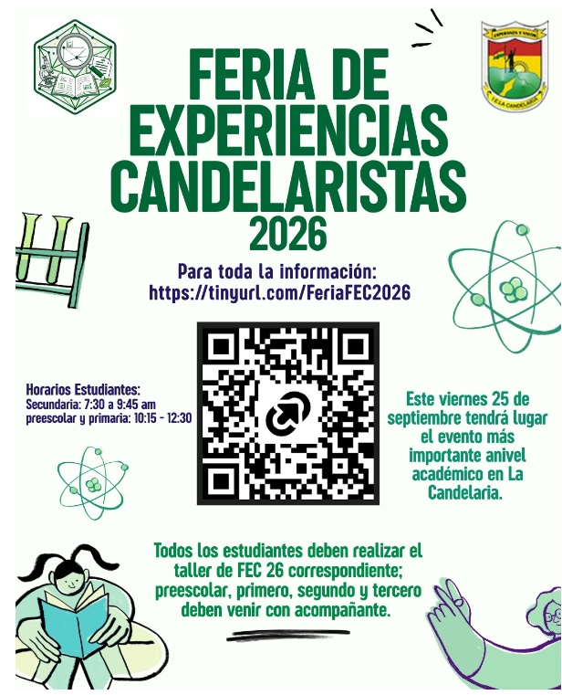 Desde el área de Investigación y el Centro de investigación de la I.E La Candelaria extendemos la invitación a la comunidad escolar para que este viernes 25 de septiembre nos acompañen en la FERIA DE EXPERIENCIAS CANDELARISTAS 2026.